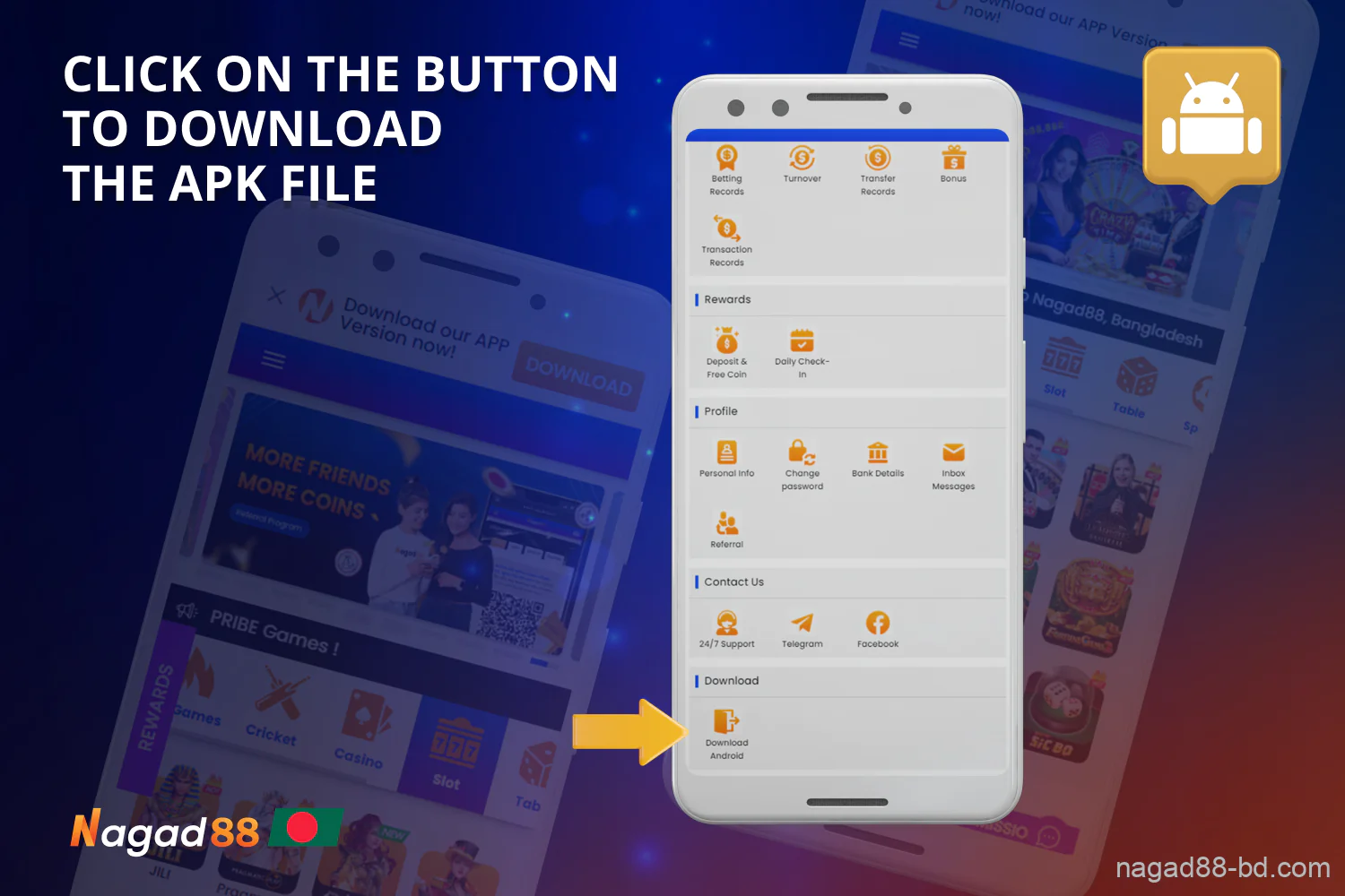 To download the Nagad88 app for Android, you need to upload the APK file