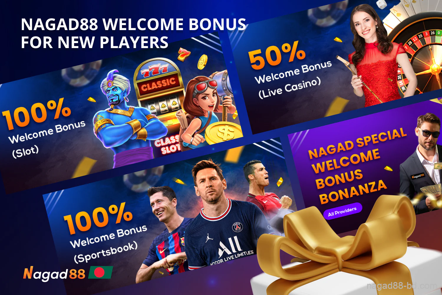 Nagad88 offers 4 different welcome bonuses: for slots, for live casino games, for sports bettors and for all Bangladeshi gamblers